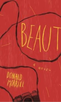 Beaut : A Novel