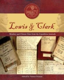 Lewis and Clark : Weather and Climate Data from the Expedition Journals