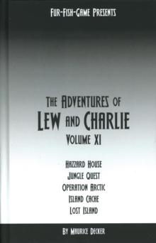 Adventures of Lew & Charlie Volume 11