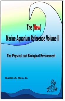 (New) Marine Aquarium Reference Volume II