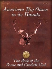 American Big Game in its Haunts