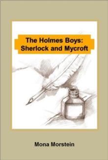 Holmes Boys: Sherlock and Mycroft