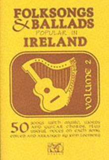 Folksongs & Ballads Popular in Ireland Vol. 2