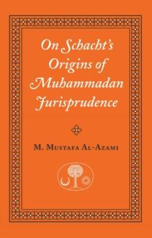 On Schacht's Origins of Muhammadan Jurisprudence