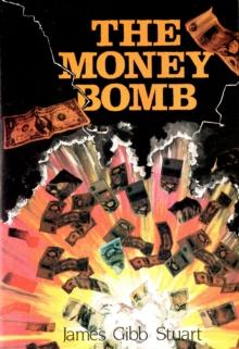 The Money Bomb