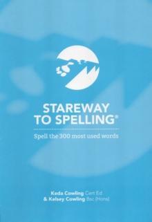 Stareway to Spelling : A Manual for Reading and Spelling High Frequency Words