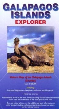 Galapagos Islands Explorer : Visitor's Map of the Galapagos Islands (Ecuador)