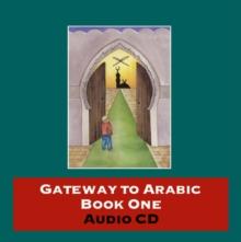 Gateway to Arabic : CD 1