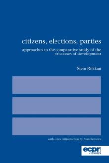 Citizens, Elections, Parties : Approaches to the Comparative Study of the Processes of Development