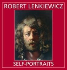 Robert Lenkiewicz : Self-portraits