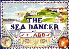 The Sea Dancer at St Abbs