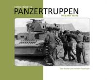 Fotos from the Panzertruppen : The Early Years