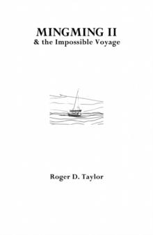 Mingming II & the Impossible Voyage