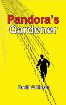 Pandora's Gardener