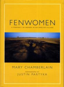 Fenwomen : A Portrait of Women in an English Village