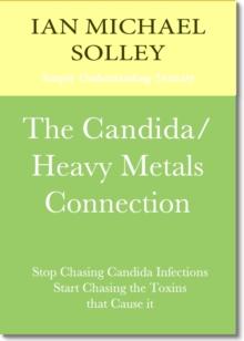 The Candida/Heavy Metals Connection