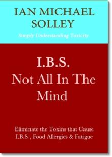 I.B.S. Not All In The Mind