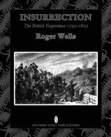 Insurrection : The British Experience 1795-1803