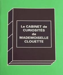 Le Cabinet de Curiosites