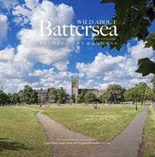 Wild About Battersea : Between the Commons