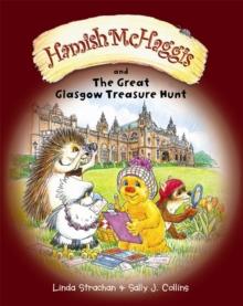 Hamish McHaggis and the Great Glasgow Treasure Hunt