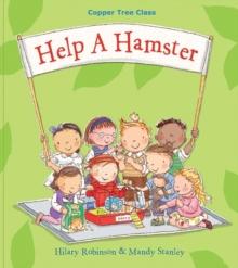 Help A Hamster : Copper Tree Class Help a Hamster