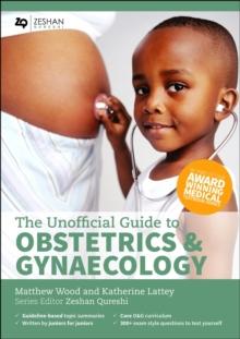 Unofficial Guide to Obstetrics and Gynaecology