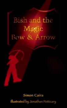 Bish and the Magic Bow & Arrow