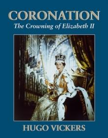 Coronation : The Crowning of Elizabeth II