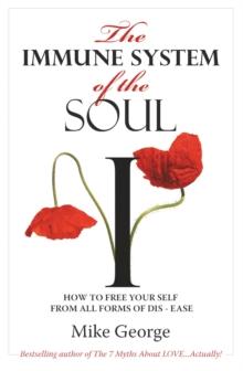 Immune System of the Soul