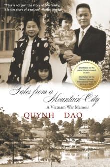 Tales from a Mountain City : A Vietnam War memoir