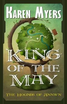 King of the May : A Virginian in Elfland