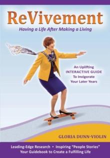 Revivement : Having a Life After Retirement