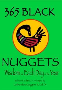 365 Black Nuggets : Wisdom for Each Day of the Year