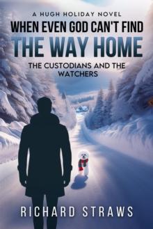 When Even God Can't Find the Way Home: The Custodians and the Watchers