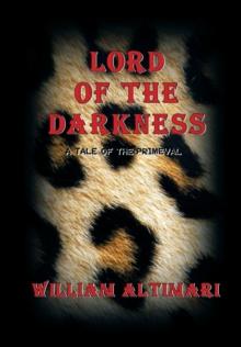 Lord of the Darkness : A Tale of the Primeval