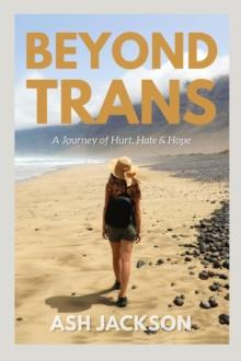 BEYOND TRANS