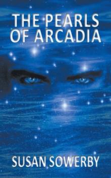 The Pearls of Arcadia : Book two in Saltwater Series