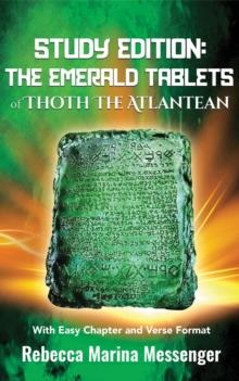 Study Edition The Emerald Tablets of Thoth The Atlantean