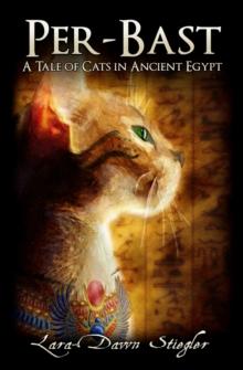 Per-Bast : A Tale of Cats in Ancient Egypt