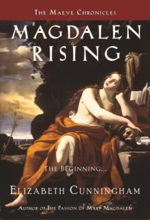 Magdalen Rising : The Beginning