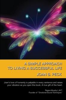 Simple Approach to Living a Successful Life