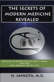 Secrets of Modern Medicine Revealed