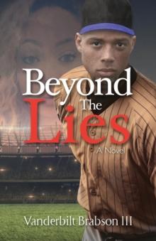 Beyond the Lies : A Novel