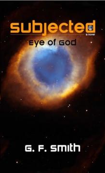 Subjected: Eye of God