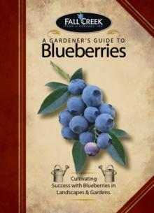 Gardener's Guide to Blueberries