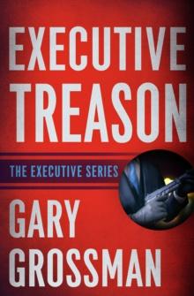 Executive Treason