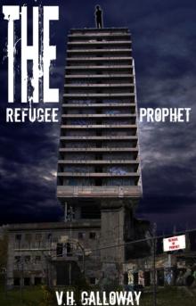 Refugee Prophet