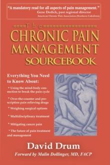 Chronic Pain Management Sourcebook