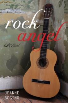 Rock Angel : A Novel